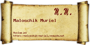 Maloschik Muriel névjegykártya